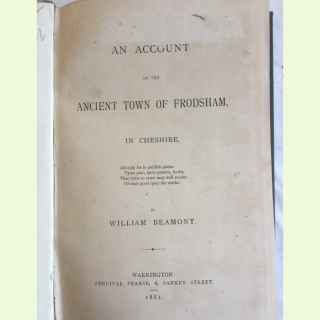An Account of the Ancient Town of Frodsham, in Cheshire.