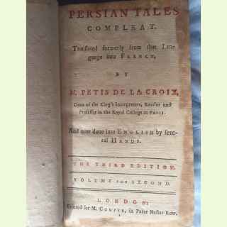 The Persian Tales, Compleat. Volumes 1 and 2 of 3 volumes.